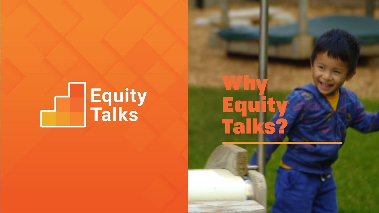 Equity Talks: Why Equity Talks?